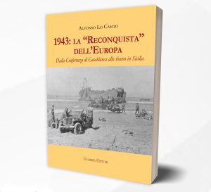 Copertina Libro 1943 la Reconquista dell'Europa
