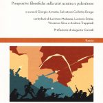 Lo sguardo della filosofia ai conflitti attuali in Ucraina e Palestina. Lo volgono gli autori del libro “Guerra alla Pace” che verrà presentato lunedì 28 ottobre a Palermo