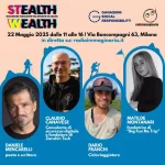 Torna “Stealth Wealth – Ricchezze nascoste tra strade in salita”