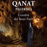 “Qanat. L’eredità dei Beati Paoli” di Luca Simoncini tra storia, leggenda e mistero