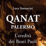 “Qanat. L’eredità dei Beati Paoli” di Luca Simoncini tra storia, leggenda e mistero