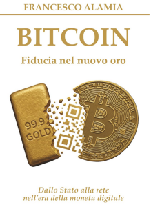 Screenshot 2025-09-09 at 13-48-29 BITCOIN Fiducia nel nuovo oro Dallo Stato alla rete nell'era della moneta digitale Alamia Francesco Amazon.it Libri