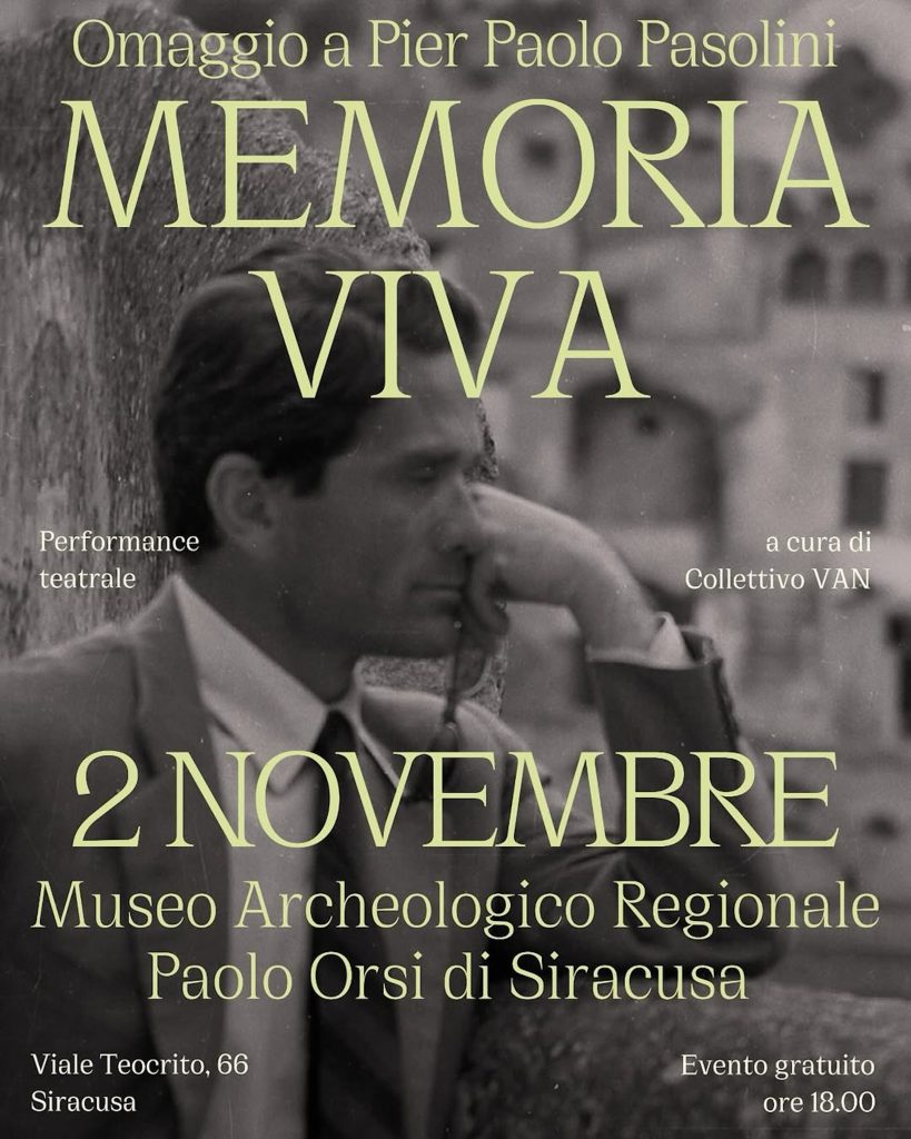 Siracusa, omaggio teatrale a Pierpaolo Pasolini per il cinquantesimo anniversario: “Memoria viva”